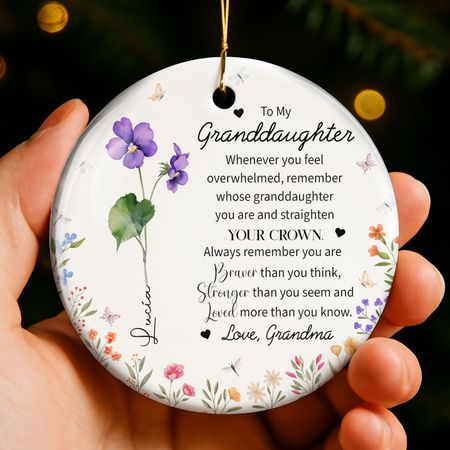 To My Granddaughter, Strengthen Your Crown With Love - Personalized Custom Ceramic Ornament With
